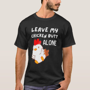 Camiseta Cute Deixe Meu Frango B Sozinha Galinha M