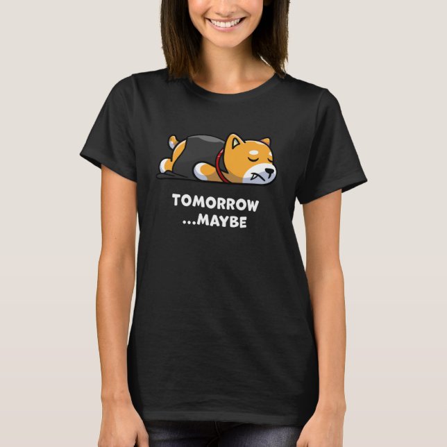 Camiseta Cute Dog Lazy Vampire Halloween Maybe Morning (Frente)