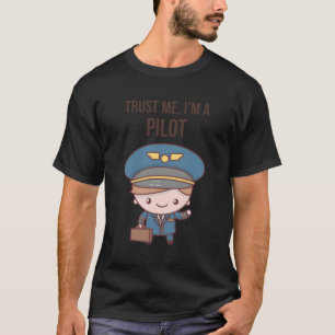 Camiseta Cute Engraçado Acredite Em Mim Sou Um Piloto De Ho