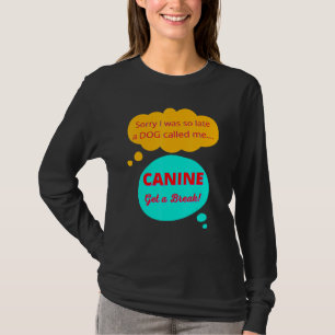 Camiseta Cute Engraçado, Casual Dachshund Lover Pensou Que