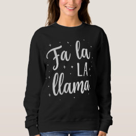 Camiseta Cute “Fa La La Llama” Christmas Sweatshirt