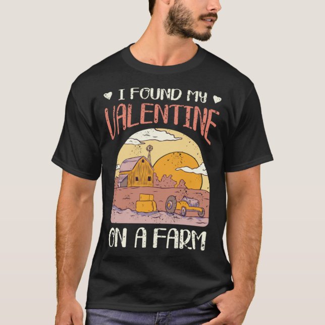 Camiseta Cute Farmer Mothers Day I Found My Valentine On A  (Frente)
