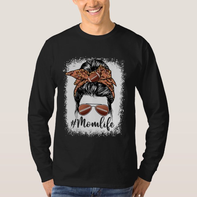 Camiseta Cute Football Mom Life Messy Bun Game Day Mother s (Frente)