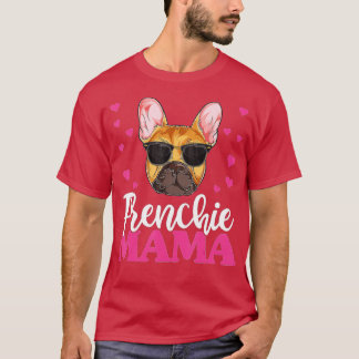 Camiseta Cute Frenchie Bulldog Mama, Dia de as mães Cachorr