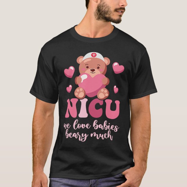 Camiseta Cute Heart Bear Neonatal ICU Nurse NICU Nurse Vale (Frente)