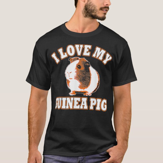 Camiseta Cute I Love My Guinea Pig  (Frente)