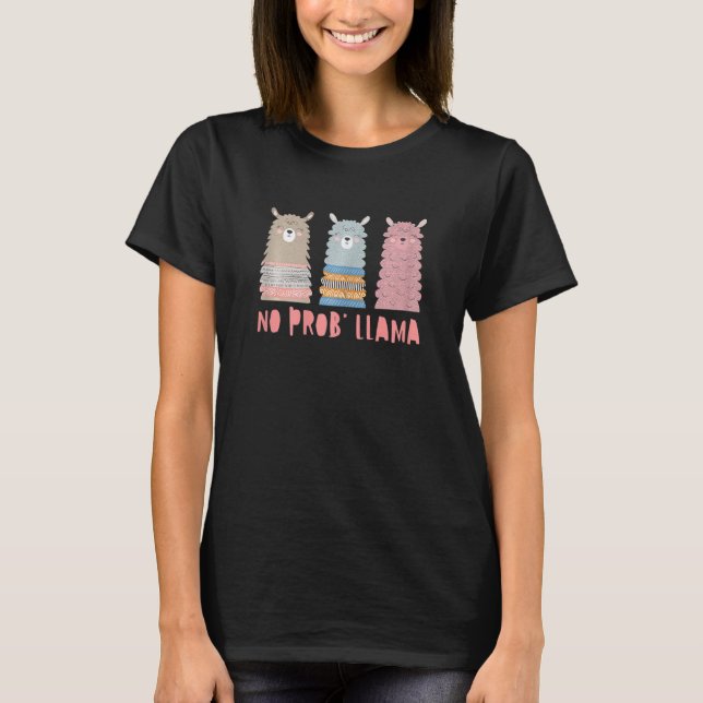 Camiseta Cute Llama Dizendo Sem Prob'llama Raparigas Incrív (Frente)