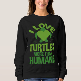 Camiseta Cute Love Turtles More Than Humans Turtle Nature