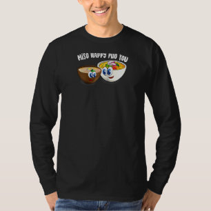 Camiseta Cute Miso Feliz Pho Seu Engraçado Comida Asiático