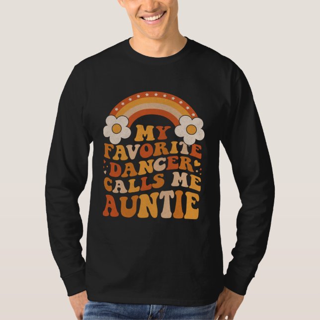 Camiseta Cute My Favorite Dancer Calls Me Auntie Groovy (Frente)