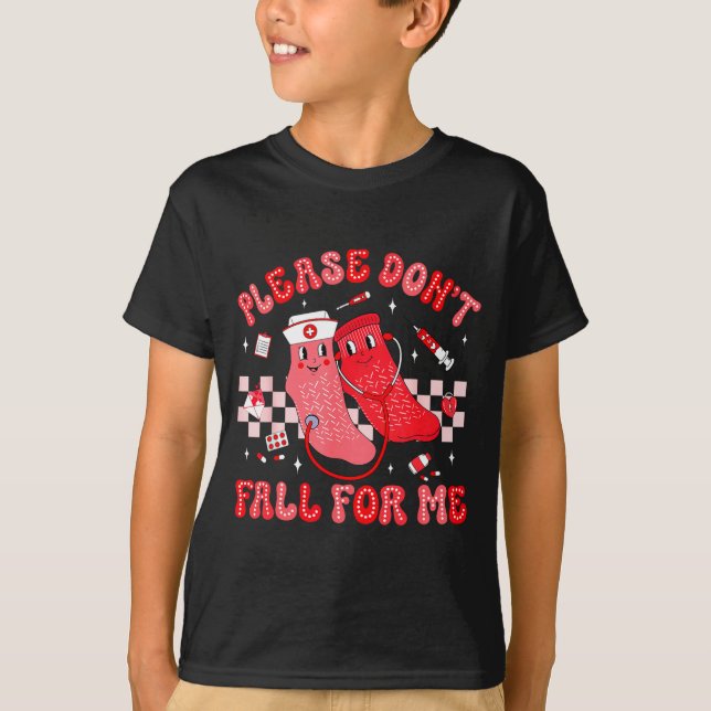 Camiseta Cute Nurse Valentine Non Slip Socks Please Don't F (Frente)