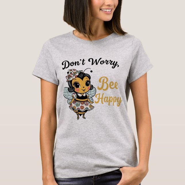 Camiseta Cute Pin-Up BeeDon't Worry "Bee Happy"  (Frente)