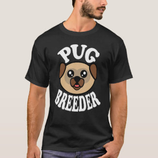 Camiseta Cute Pug Breeder