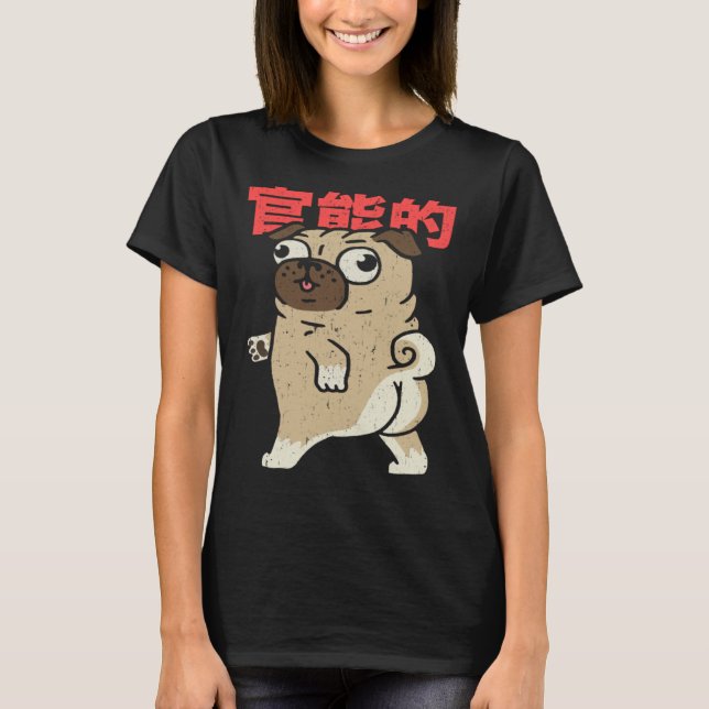 Camiseta Cute Pug Japanese Lettering  Dog  Pug (Frente)