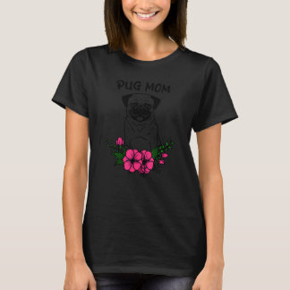Camiseta Cute Pug Mãe Cadela Mães Pet Cão Primavera Floral