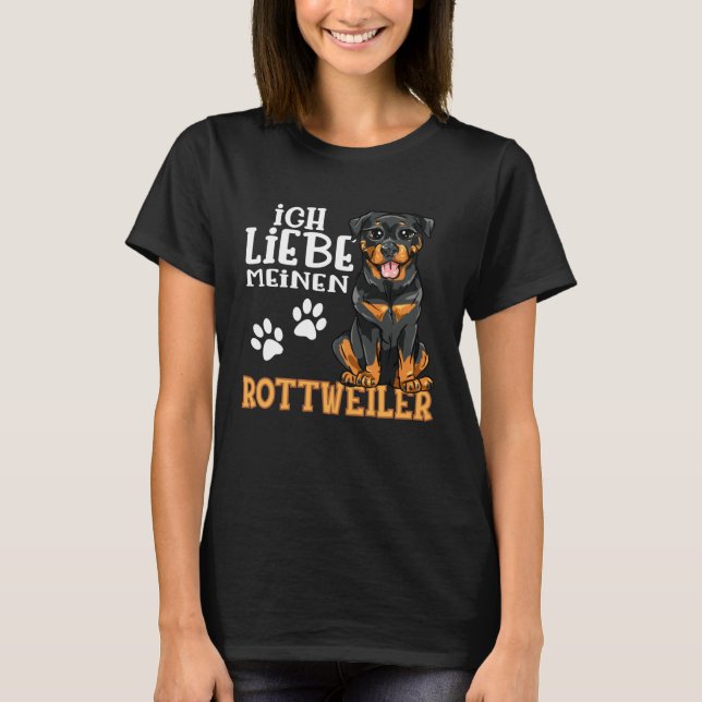 Camiseta Cute Rottweiler Rotti Dog Ich Liebe Meine Rottweil (Frente)