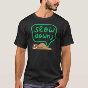 Camiseta Cute Saúde Mental & Mindfulness Diminua a Velocida