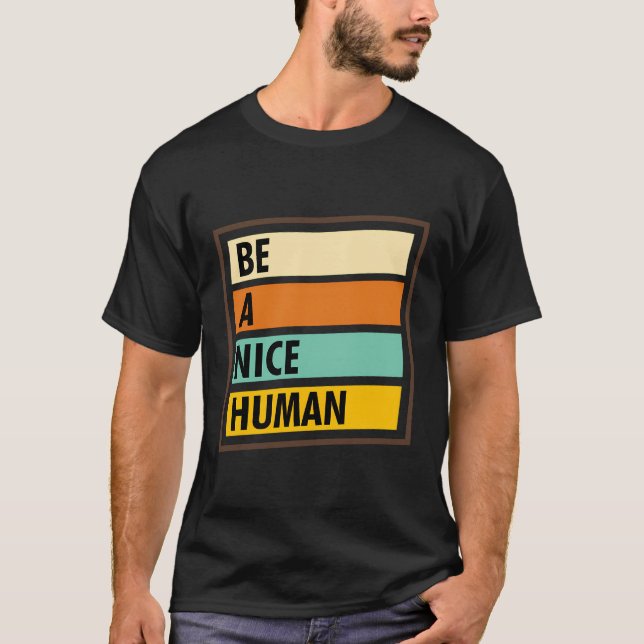 Camiseta Cute Ser Um Belo Gráfico Retro Humano (Frente)