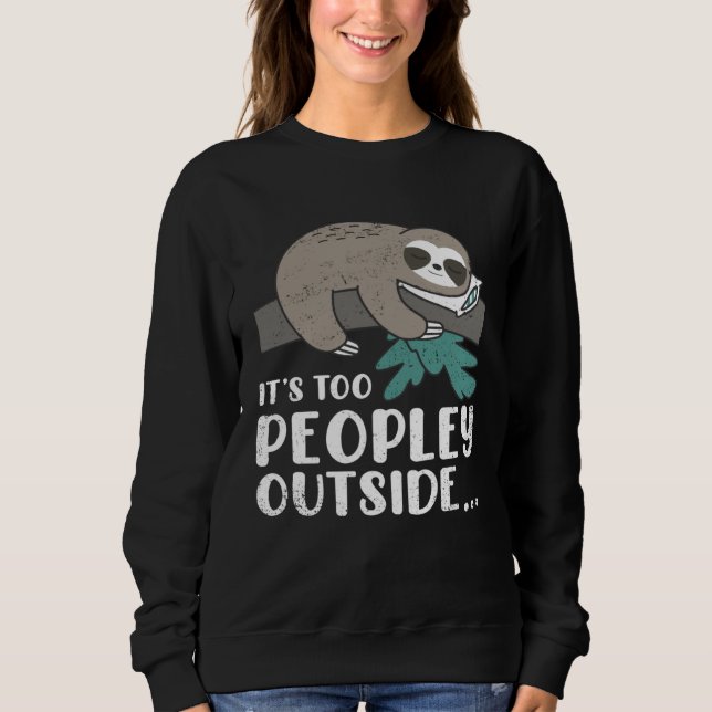 Camiseta Cute Sloth Peopley Outside Sloths Owner Animal  Gr (Frente)