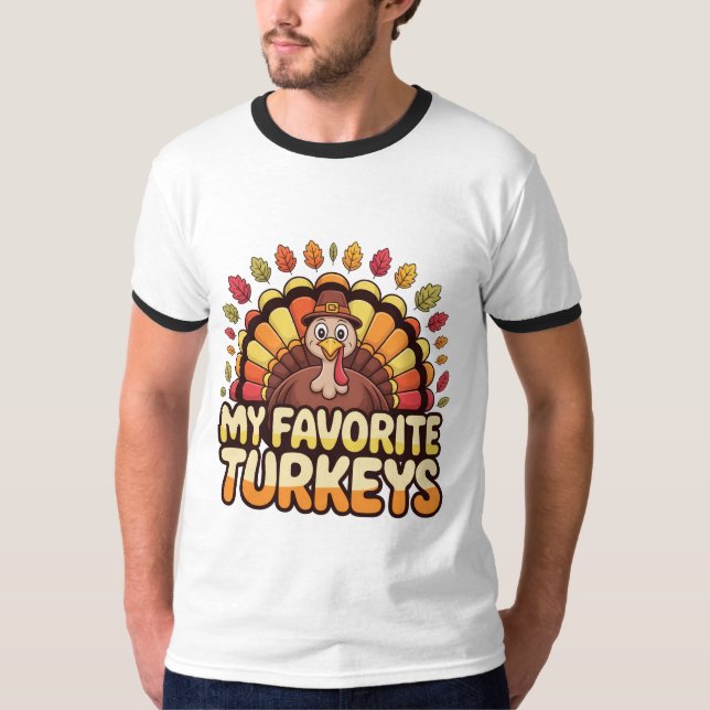 Camiseta Cute Thanksgiving Turkey – My Favorite Turkeys Fun (Frente)