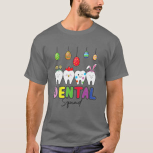 Camiseta Cute Tooth Dental Squad Dental Assistant Easter Da