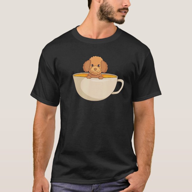 Camiseta Cute Toy Poodle In a Coffee Cup Coffee Fan Dog (Frente)