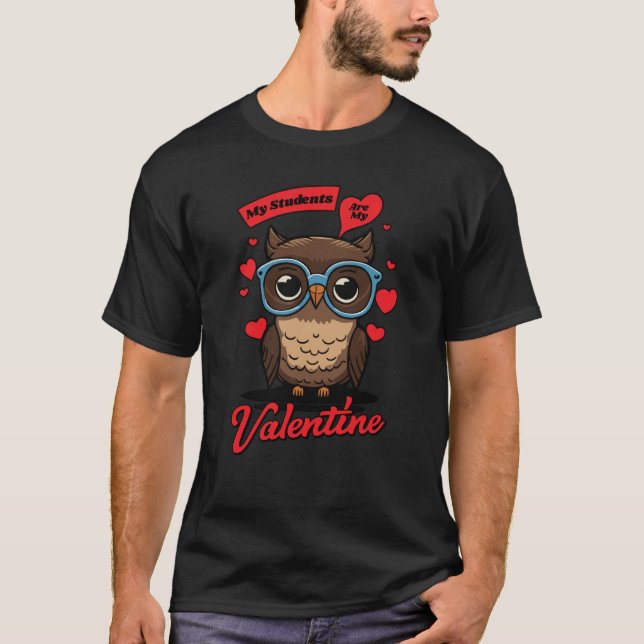 Camiseta Cute Valentines Day Teacher My Students Are My Val (Frente)