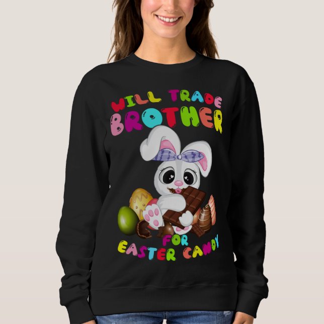 Camiseta Cute Will Trade Brother For Easter Candy Easter Da (Frente)