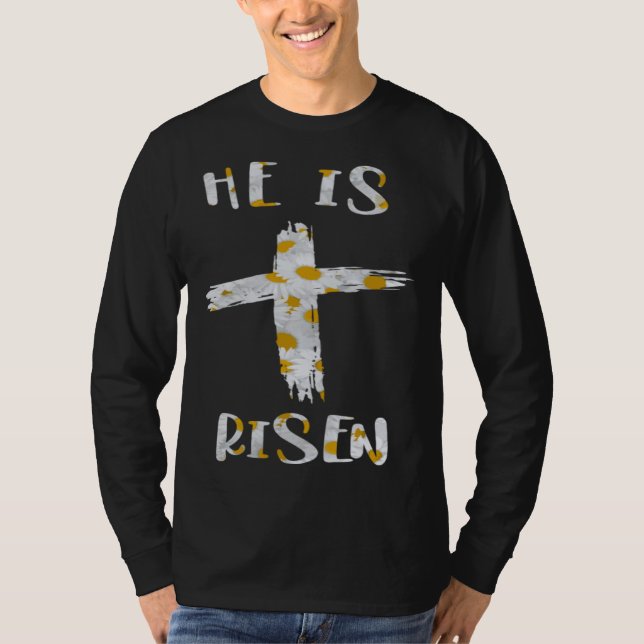 Camiseta Cute Women Daisy Flower Christian Cross He Is Rise (Frente)