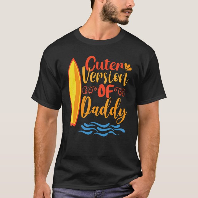 Camiseta Cuter Version Of Daddy Present To Celebrate Father (Frente)
