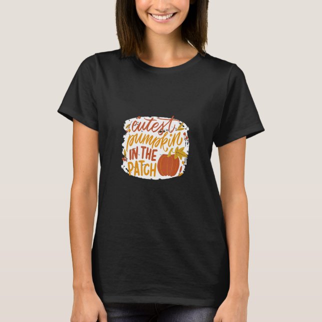 Camiseta Cutest pumpkin in patch Autumn (Frente)