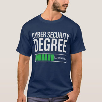 Camiseta Cyber Security Degree Loading, specialist