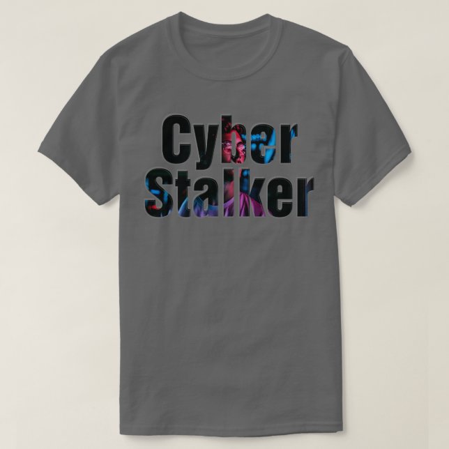 Camiseta Cyber Stalker (Frente do Design)