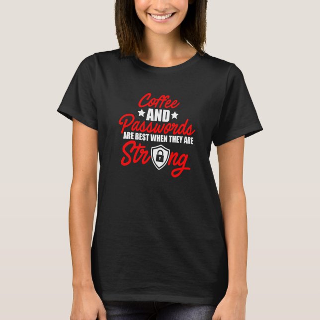 Camiseta Cybersecurity IT Analyst Coffee Certified Tech Sec (Frente)