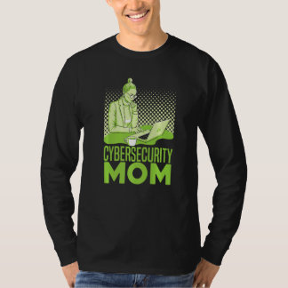 Camiseta Cybersecurity Mom  Software Engineer Programming C