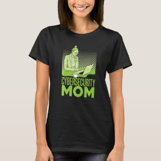 Camiseta Cybersecurity Mom  Software Engineer Programming C