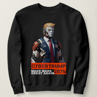 Camiseta CyberTrump 2076 | Tornar Excelente Marte Novamente