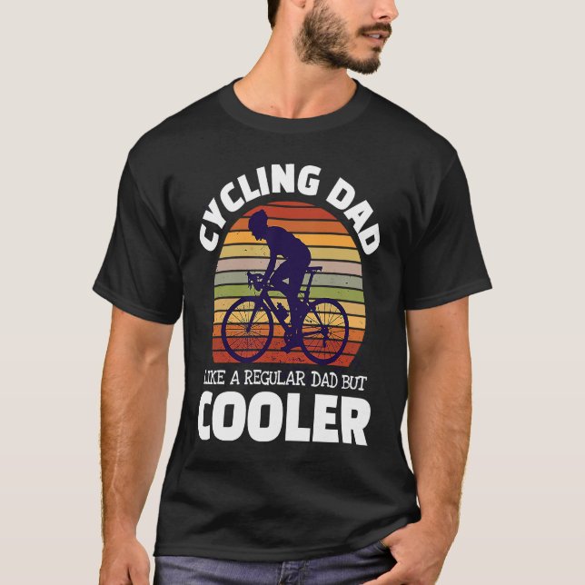 Camiseta Cycling Dad Like A Regular Dad But Cooler For Moun (Frente)