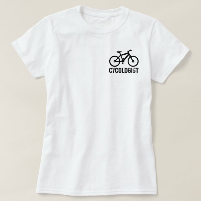 Camiseta Cycologist ciclando Bicicleta Legal de aniversário (Frente do Design)
