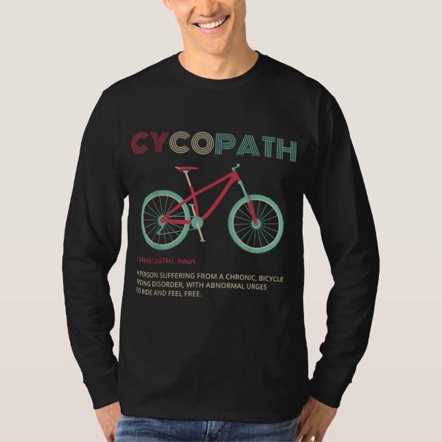 Camiseta Cycopath Funny Bicycle Humor (Frente)