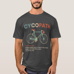 Camiseta Cycopath Funny Bicycle Humor