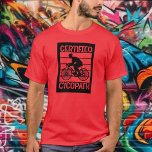 Camiseta Cycopath para ciclistas<br><div class="desc">Ciclista,  motociclista,  triatleta,  ou motociclista de fim de semana,  esta camiseta cicopath é um presente perfeito para os homens em sua vida,  para dia de os pais,  Natal ou seu aniversário. Mais designs na nossa coleção.</div>