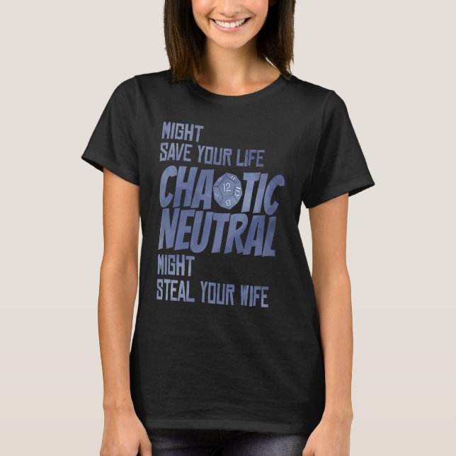 Camiseta D20 Critical Roles Dice Tabletop Chaotic Neutral D (Frente)