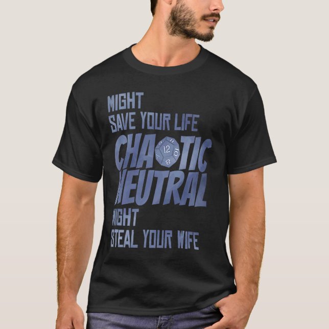 Camiseta D20 Critical Roles Dice Tabletop Chaotic Neutral D (Frente)