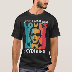 Camiseta D B Cooper Apenas Um Homem Que Ama Skydiving Urban