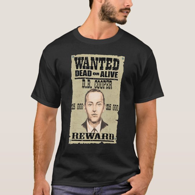 Camiseta D B Cooper Wanted Where Are You 1 (Frente)