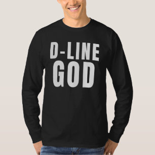 Camiseta D Line God Defensive Lineman DL D Line Pl
