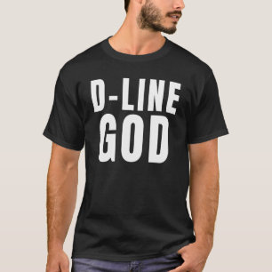 Camiseta D Line God Defensive Lineman DL D Line Pl