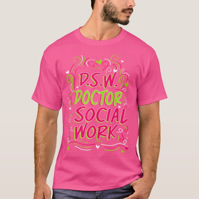 Camiseta D.S.W. Formando De Doutores De Trabalho Social (Frente)