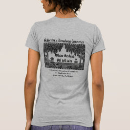 Camiseta da Broadway Cemeteries de Galveston